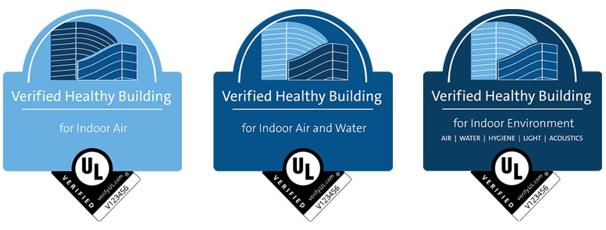 UL Verified Healthy Building Marks for Indoor Air, Indoor Air and Water, and Indoor Environment